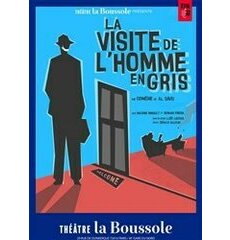 LA VISITE de l'Homme en GRIS